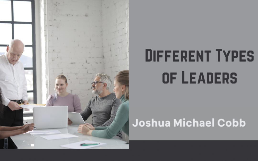 Different Types of Leaders