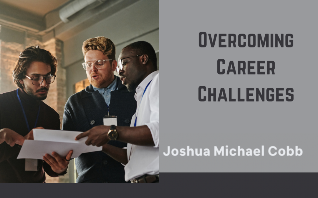 Overcoming Career Challenges